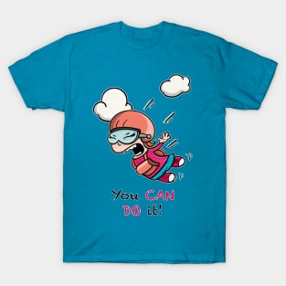 Cute courageous girl skydiving. You Can Do It! T-Shirt